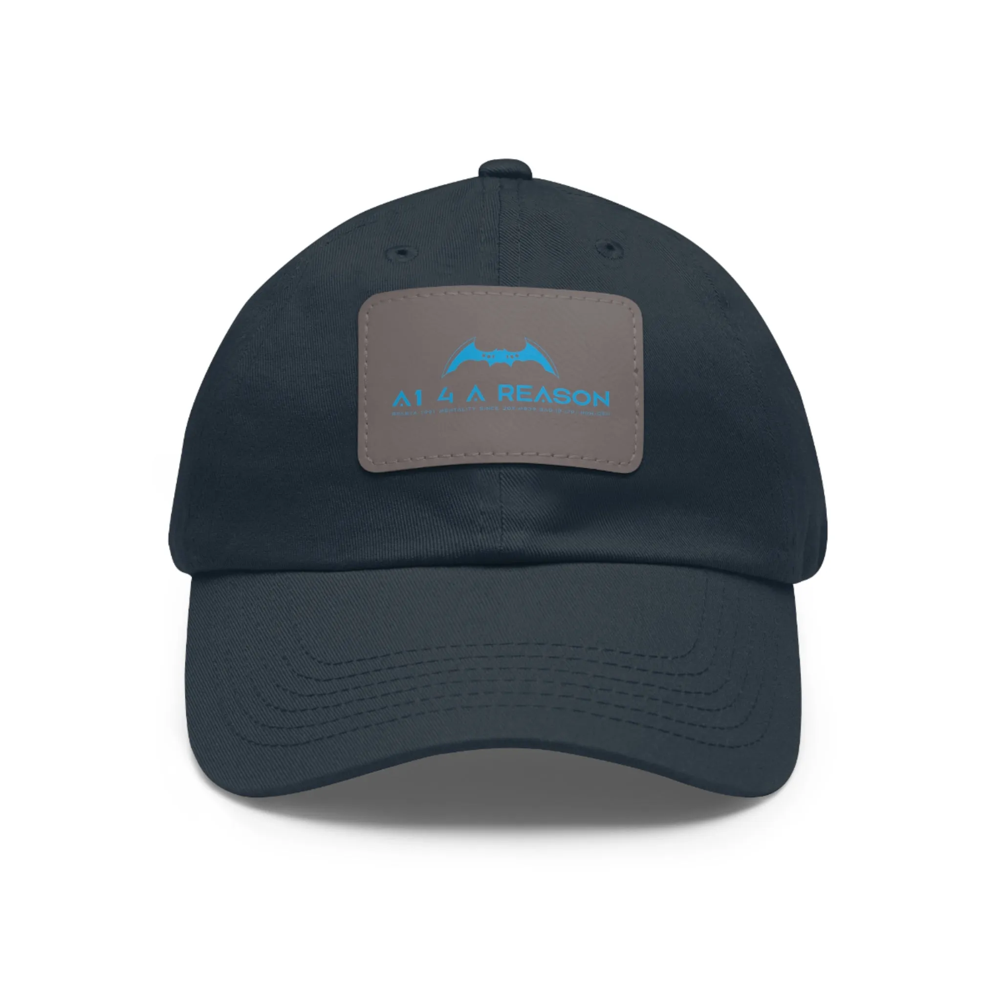 A1 4 A Reason Dad Hat with Leather Patch (Rectangle)