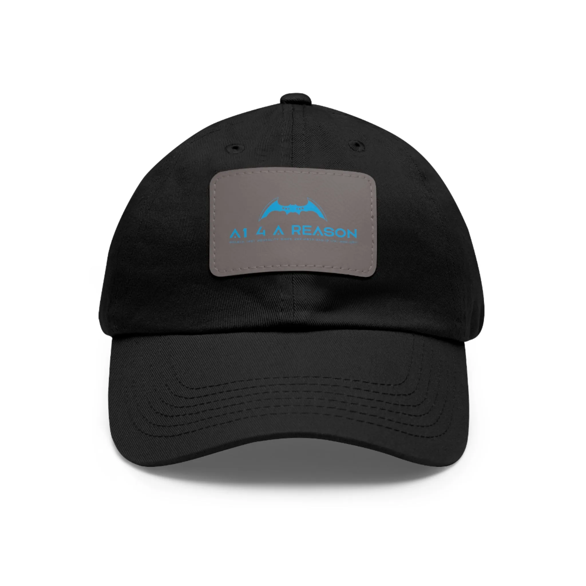 A1 4 A Reason Dad Hat with Leather Patch (Rectangle)