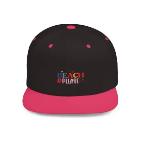 Beach Please Flat Bill Snapback