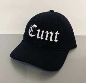 CUNT Embroidered Dad Hat - READY TO SHIP