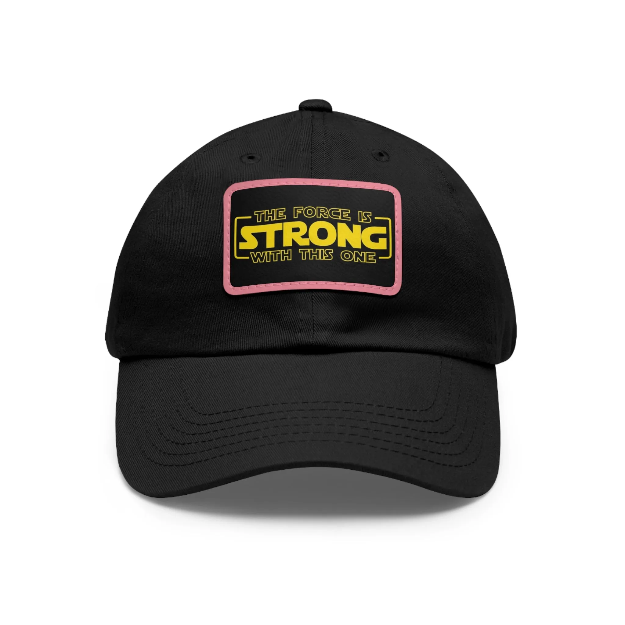 The force is strong with this one  Dad Hat with Leather Patch (Rectangle)