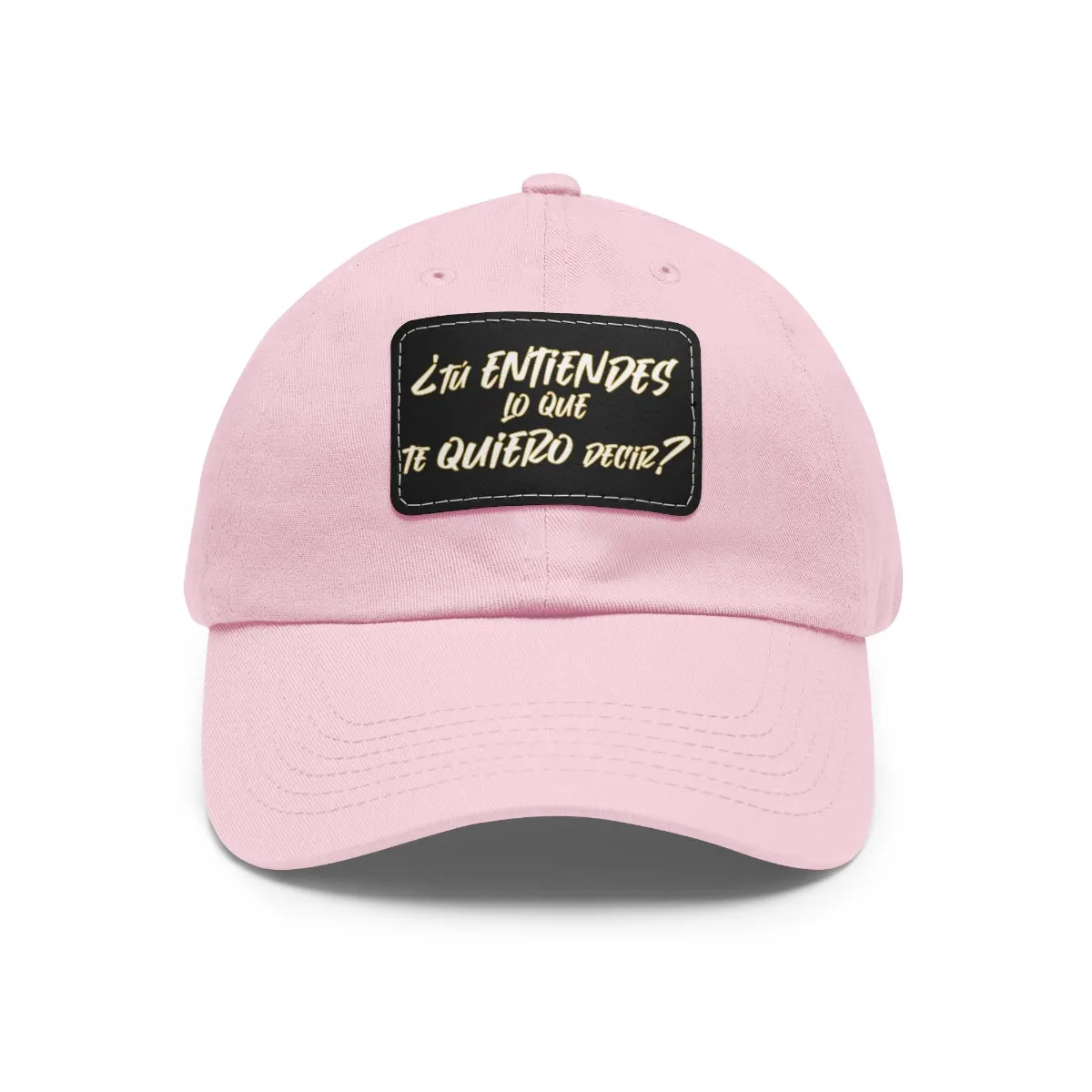 Tu entiendes Dad Hat with Leather Patch