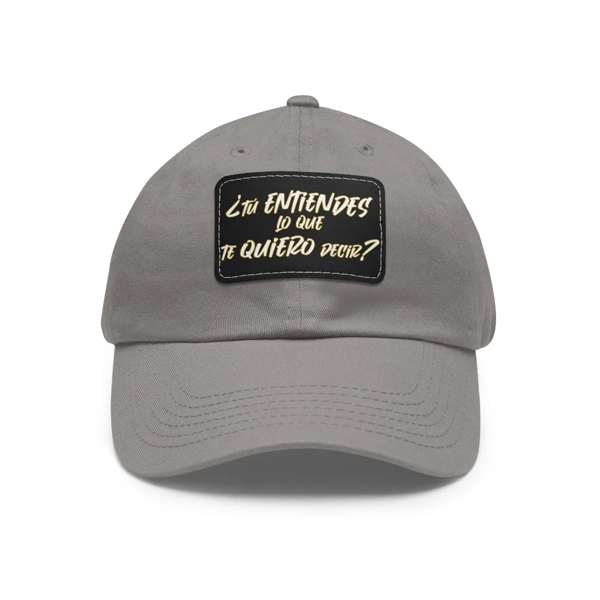 Tu entiendes Dad Hat with Leather Patch